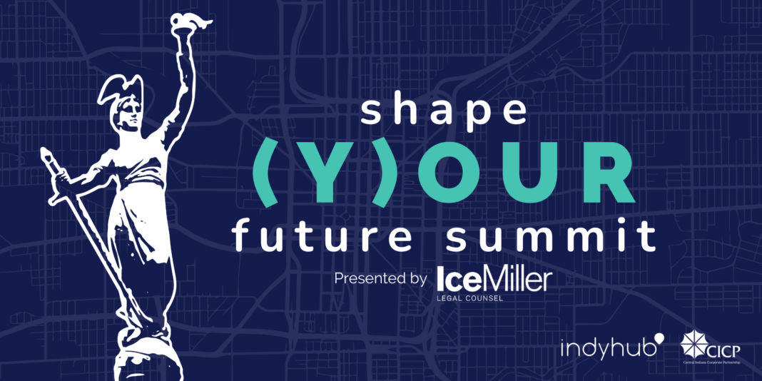 IndyHub, CICP, Shape Your Future Summit