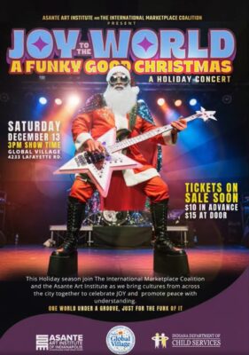 Joy to the World: A Funky Good Christmas. (Flyer provided/Asante Arts Institute)