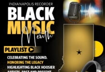 2026 Recorder Playlist: African American Music Appreciation Month The Recorder Staff put together a playlist of some of our favorite songs by Black Hoosier artists, past and present, that we’d think our community would enjoy. (Graphic/Jeana Ouattara)