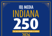 IBJ Media Releases Indiana 250 List, Identifies Most Influential Leaders in Indiana